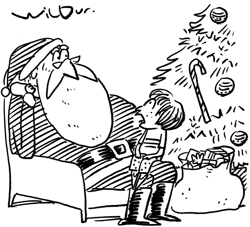Wilbur - And Daddy says can I also ask for a new prime minister? - 13 December 2025