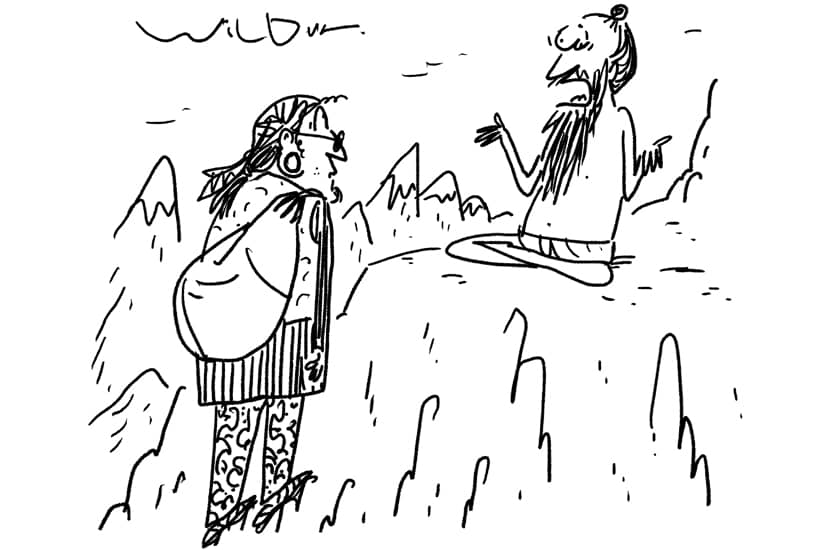 Wilbur - ‘You people do realise I come up here to get away from you?’ - 9 October 2021