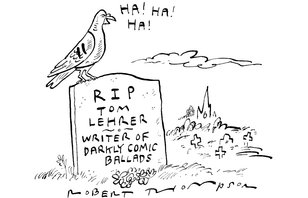 Robert Thompson - RIP Tom Lehrer - 2 August 2025