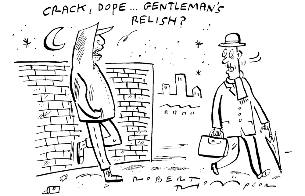 Robert Thompson - Crack, dope… gentleman’s relish? - 18 April 2026