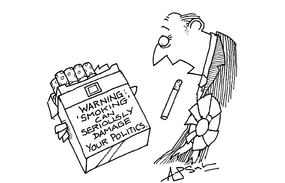 A J Singleton - Smoking can seriously damage your politics - 20 April 2024