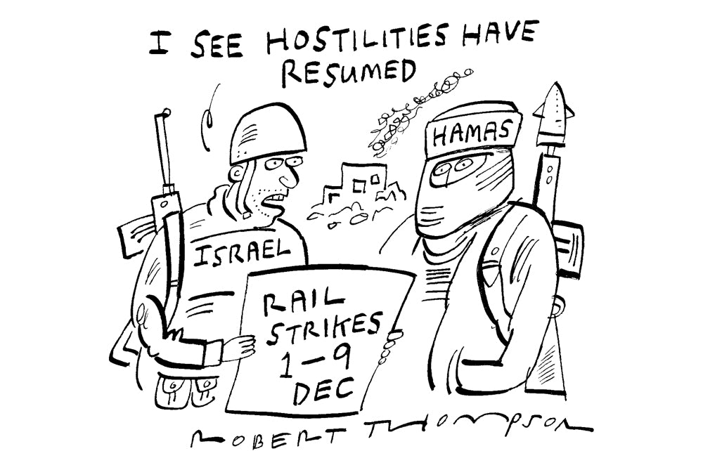 Robert Thompson - Hostilities have resumed - 9 December 2023